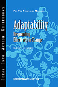 Adaptability: Responding Effectively to Change