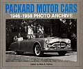Packard Motor Cars 1946 Through 1958 P
