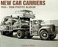 New Car Carriers 1910 1998