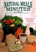 Natural Meals In Minutes