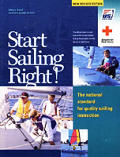 Start Sailing Right The National Standard for Quality Sailing Instruction