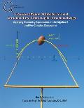 Connecting Algebra and Geometry through Technology: Applying Geonmetry Expressions in the Algebra 2 and Pre-Calculus Classrooms