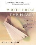 Write From The Heart Unleashing The Power of Your Creativity