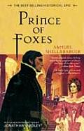 Prince of Foxes: The Best-Selling Historical Epic
