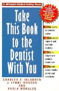 Take This Book To The Dentist With You