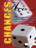 Chances Are: Making Probability and Statistics Fun to Learn and Easy to Teach