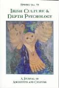 Spring Volume 79 Irish Culture & Depth Psychology A Journal of Archetype & Culture