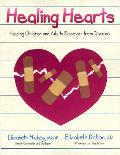 Healing Hearts Helping Children & Adults Recover From Divorce
