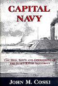 Capital Navy The Men Ships & Operations