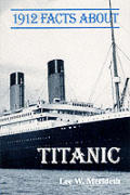 1912 Facts About The Titanic