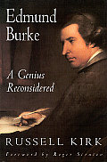 Edmund Burke A Genius Reconsidered