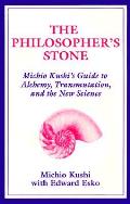 Philosophers Stone Michio Kushis Guide De T