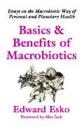 Basics & Benefits Of Macrobiotics