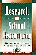 Research on School Restructuring