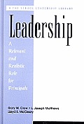 Leadership: A Relevant and Realistic Role for Principals