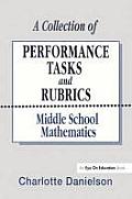 A Collection of Performance Tasks and Rubrics: Middle School Mathematics