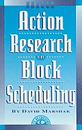 Action Research On Block Scheduling