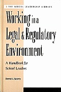 Working in a Legal & Regulatory Environment