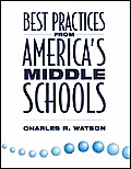 Best Practices From America's Middle Schools