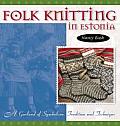 Folk Knitting In Estonia