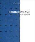 Doubleweave On Four To Eight Shafts