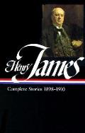 Henry James Complete Stories 1898 1910 Volume II