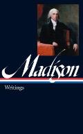 James Madison Writings