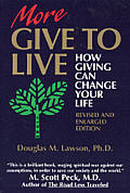 More Give To Live How Giving Can Change