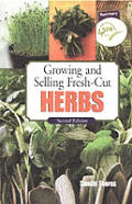 Growing & Selling Fresh Cut Herbs