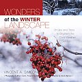 Wonders of the Winter Landscape Shrubs & Trees to Brighten the Cold Weather Garden