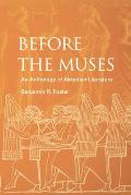 Before The Muses an Anthology of Akkadian Literature
