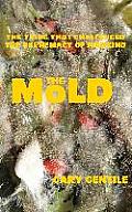 The Mold