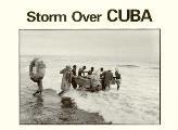Storm Over Cuba