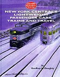 New York Centrals Lightweight Passenger Cars Trains & Travel