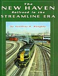 New Haven Railroad In The Streamline Era