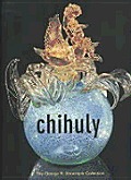 Chihuly The George R Stroemple Collection