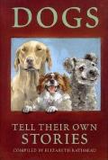Dogs Tell Their Own Stories