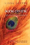 Song Divine: With Commentary: A New Lyrical Rendition of the Bhagavad Gita