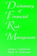 Dictionary of Financial Risk Management