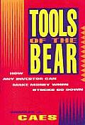 Tools of the Bear How Any Investor Can Make Money When Stocks Go Down