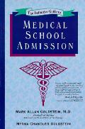Definitive Guide To Medical School Admission