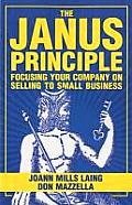 Janus Principle Focusing Your Company On