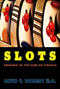 Slots: Praying to the God of Chance
