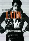 Hollywoods Latin Lovers Latino Italian & French Men Who Make the Screen Smolder