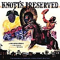 Knotts Preserved From Boysenberry to Theme Park the History of Knotts Berry Farm