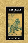 Bestiary An Anthology Of Poems About A