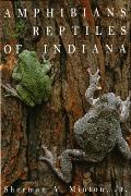 Amphibians & Reptiles of Indiana