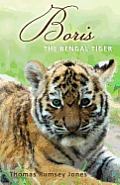 Boris: The Bengal Tiger