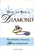 How To Buy A Diamond