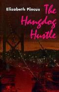 Hangdog Hustle